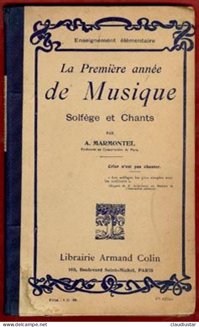 ** PREMIERE  ANNEE  De  MUSIQUE  1914  -  A. MARMONTEL ** - Musique