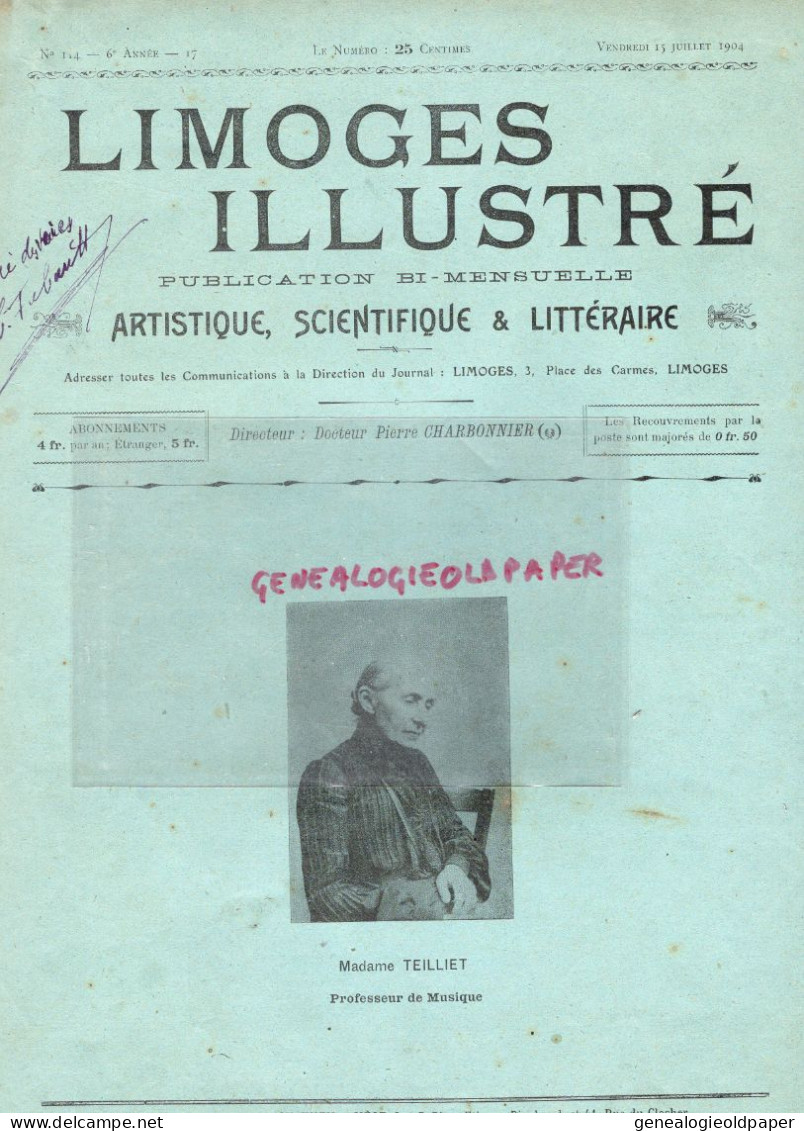 87- ST SAINT JUNIEN- MME TEILLIET-PROFESSEUR MUSIQUE-LIMOGES ILLUSTRE 1904-ST GERMAIN CONFOLENS- VERGNIAUD-JEAN TEILLIET - Historical Documents