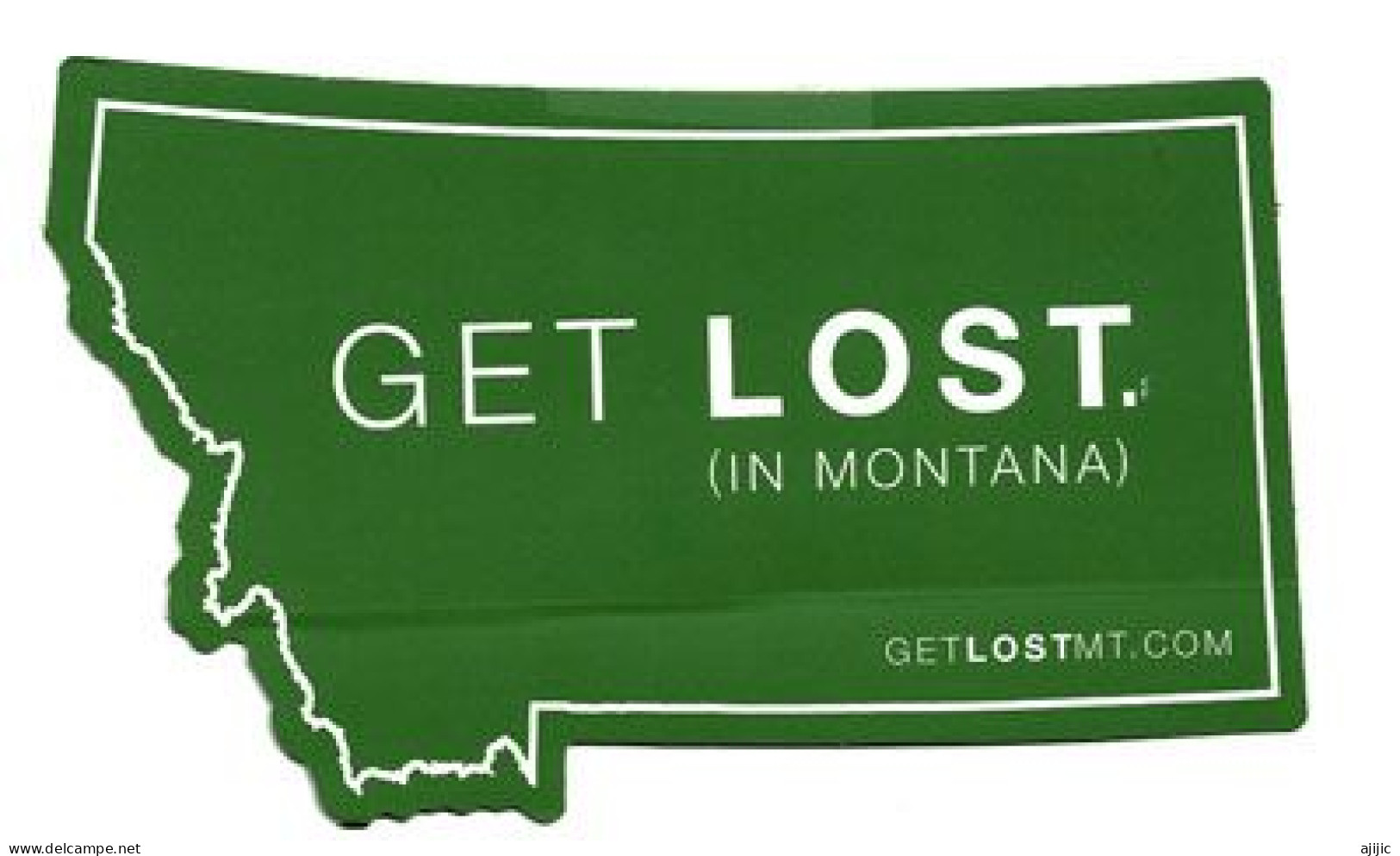 Get Lost In Montana !  Travelling In Montana, Une Carte - Andere & Zonder Classificatie