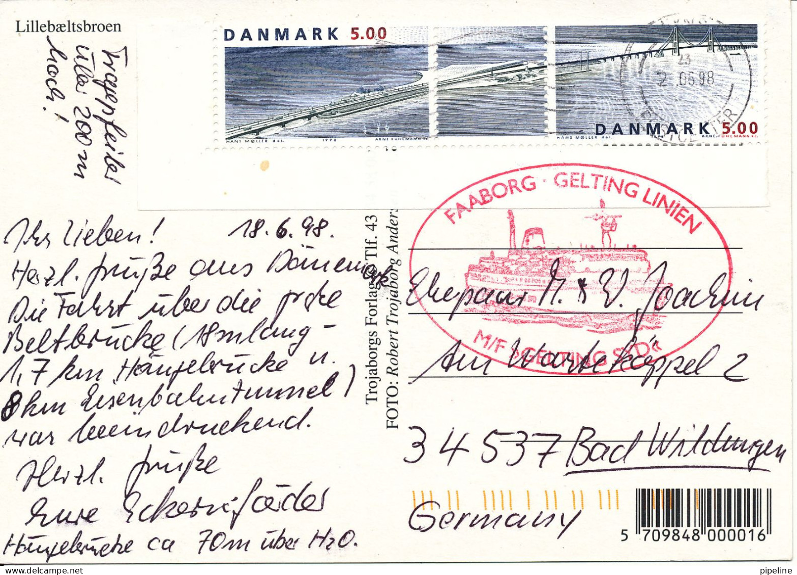 Denmark Postcard 2-6-1998 Sent To Germany (Faaborg Gelting Linien M/F Gelting Syd) (Bridge Lillebaeltsbroen) - Denemarken