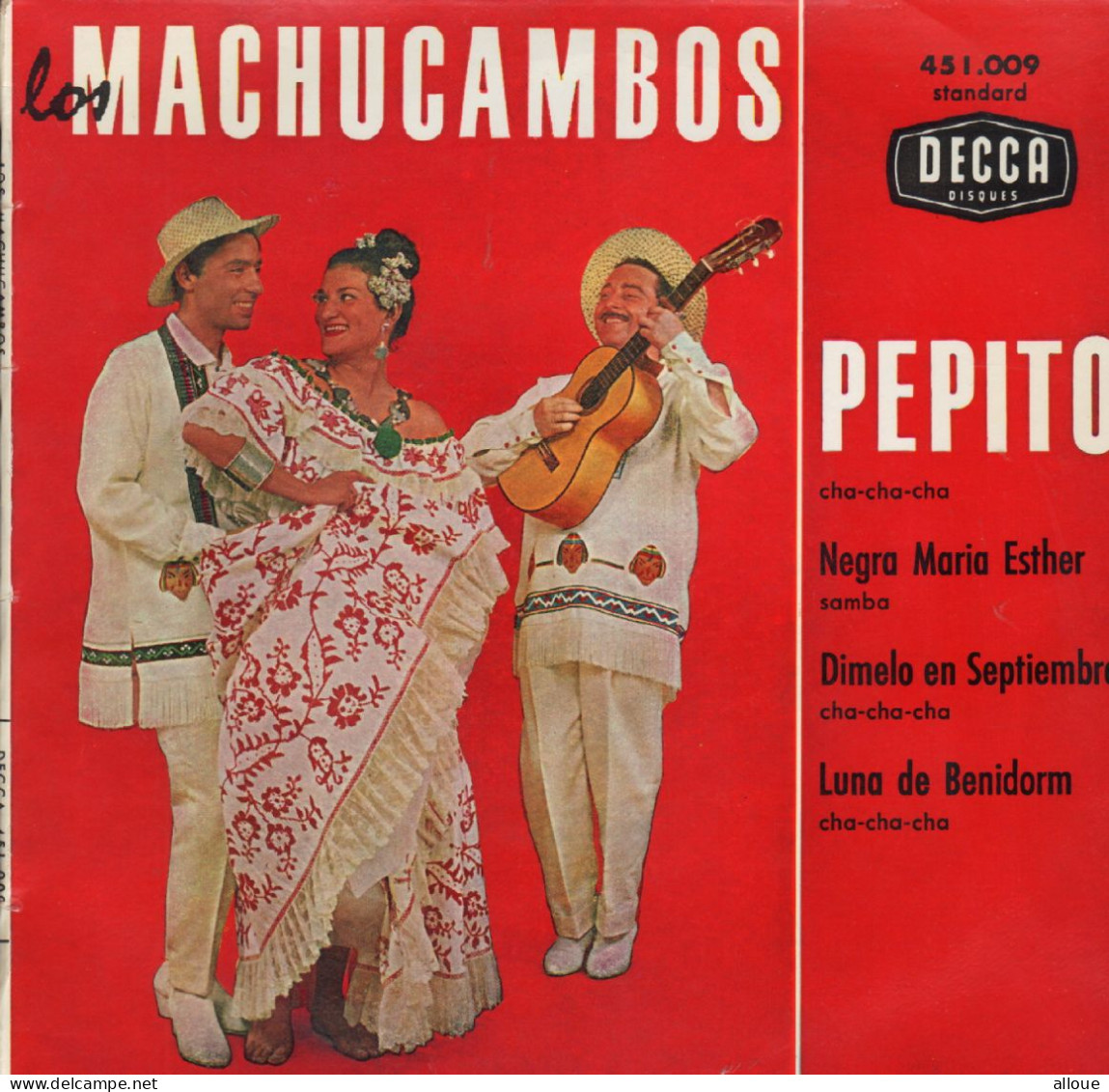 LOS MACHUCAMBOS - FR EP - PEPITO + 3 - Musiques Du Monde