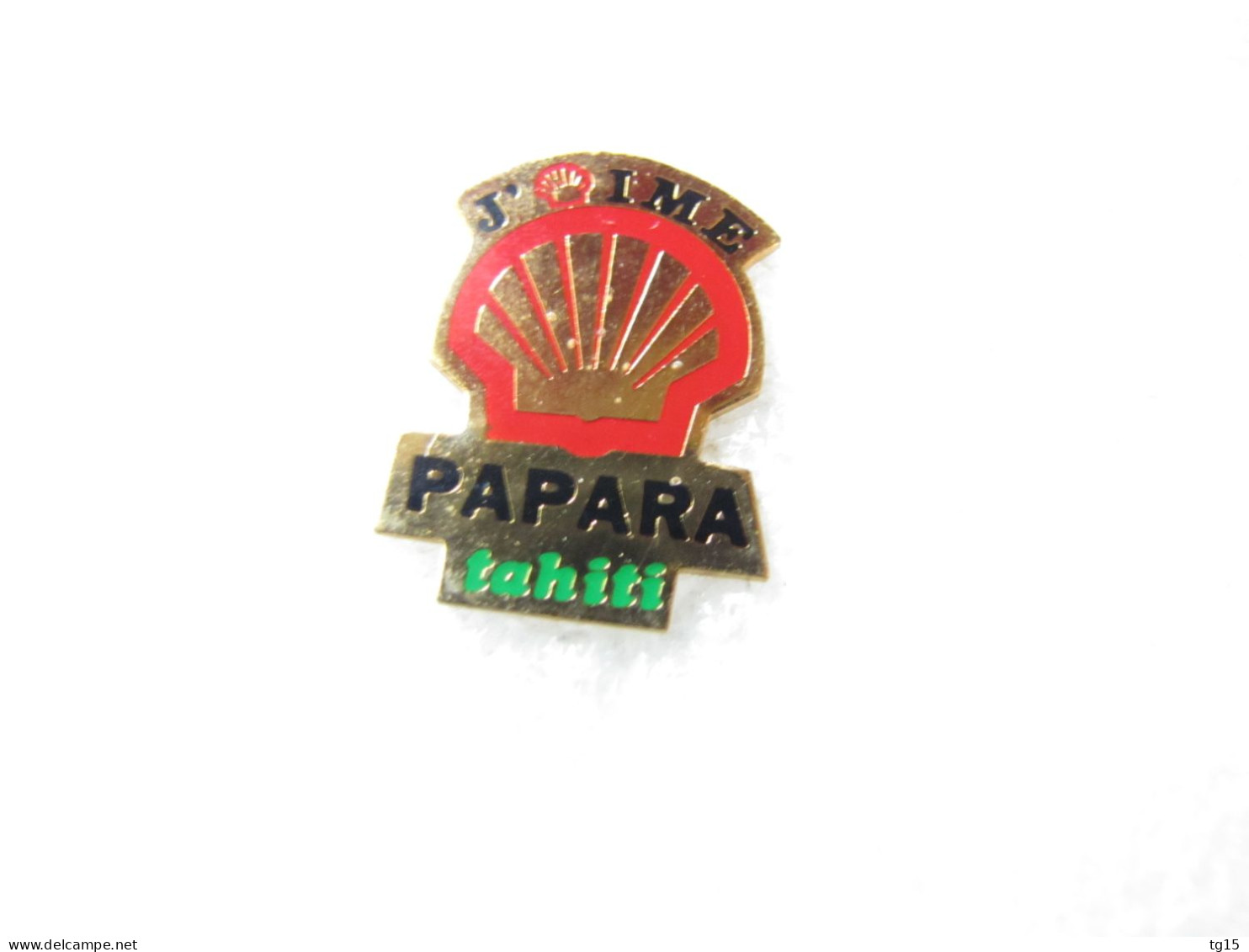 RARE  PIN'S CARBURANT   SHELL   PAPARA  TAHITI - Fuels