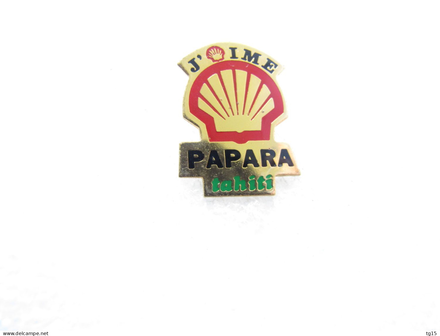 RARE  PIN'S CARBURANT   SHELL   PAPARA  TAHITI - Fuels