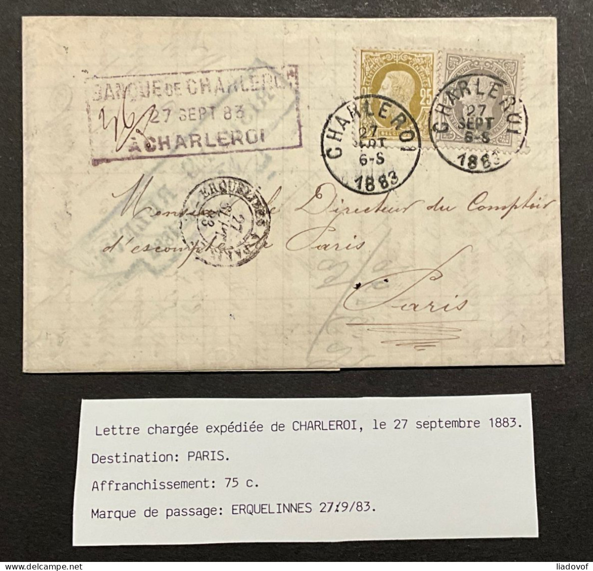 Lettre Recommandé 27/09/1883 - Affr. OBP 33+35 Obl. EC CHARLEROI Vers Paris (FR) Marque De Passage Erquelinnes - 1869-1883 Leopoldo II