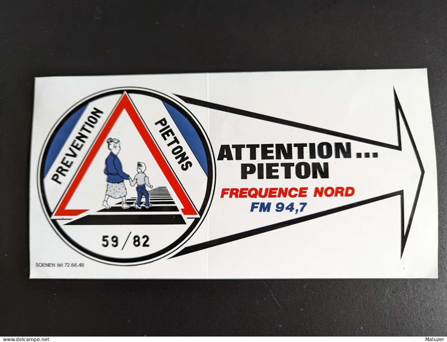 AUTOCOLLANT PREVENTION PIETONS 59 / 82 - FREQUENCE NORD 94,7 - LILLE 59 NORD - RADIO - Autocollants