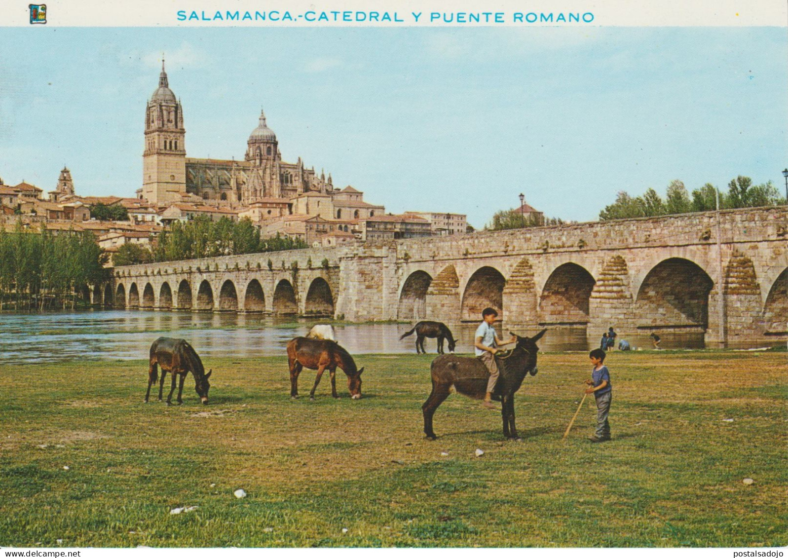(B375) SALAMANCA . CATEDRAL Y PUENTE ROMANO . ROMAN BRIDGE ... UNUSED - Salamanca
