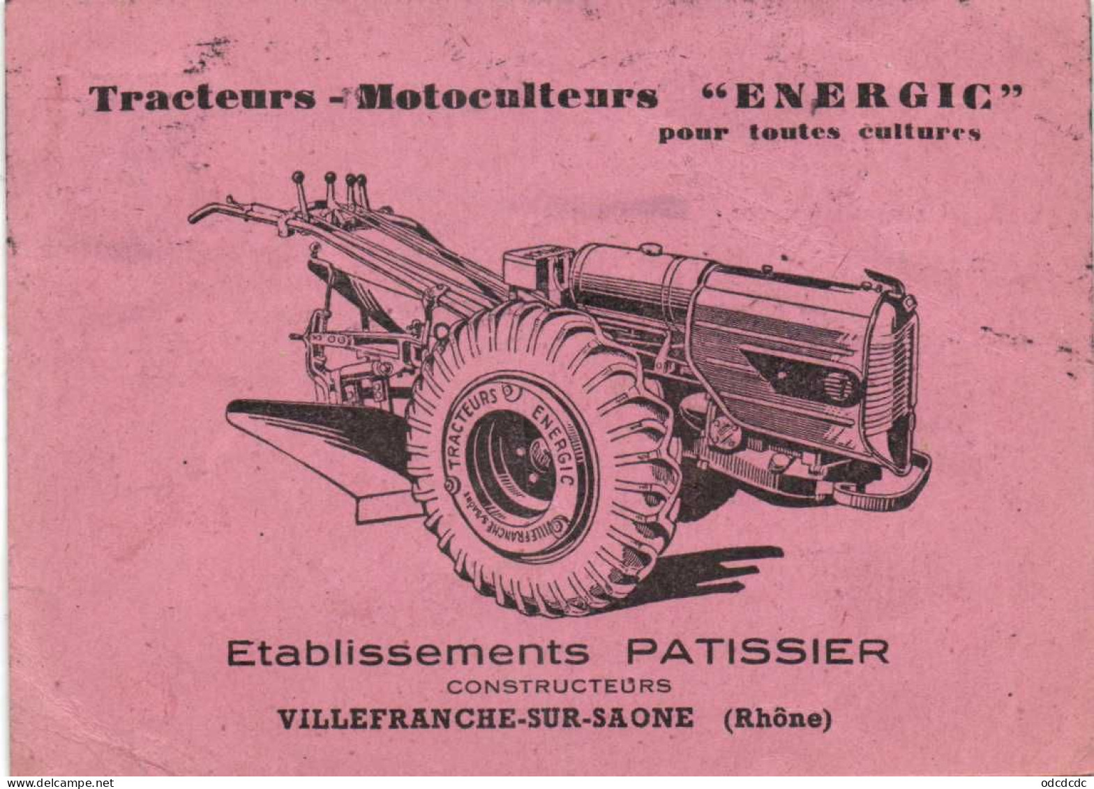 Tracteurs Motoculteurs "ENERGIC" Rtablissements PATISSIER Constricteurs VILLEFRANCHE SUR SAONE (Rhone) Vers Gaillac - Villefranche-sur-Saone