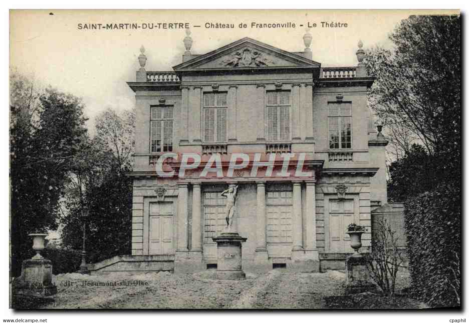 CPA Saint Martin Du Tertre Chateau De Franconville Le Theatre - Saint Martin Du Tertre
