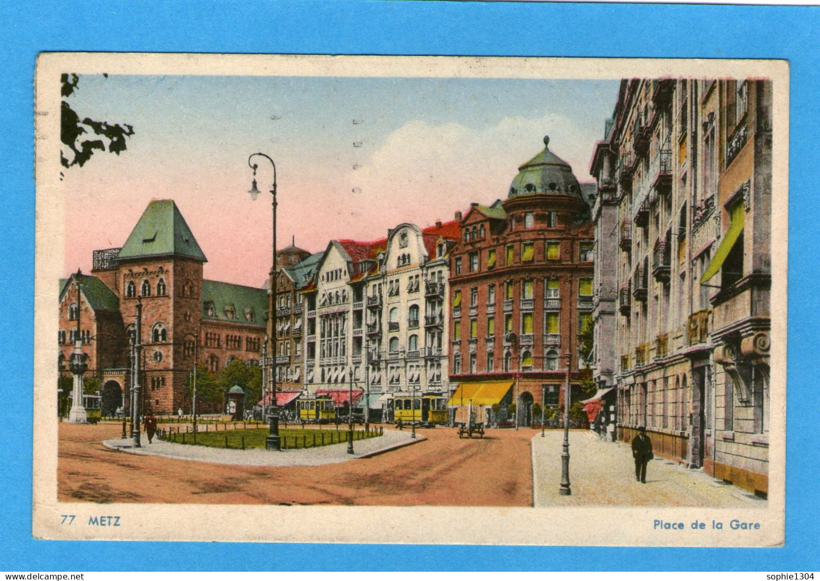 METZ - Place De La Gare - 1948 - Metz