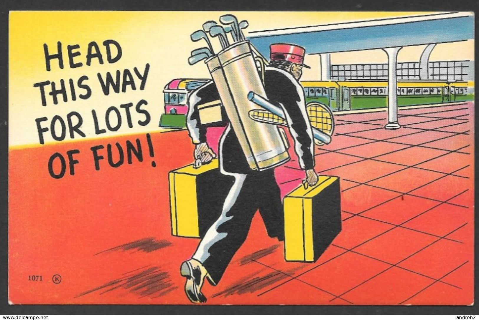 Humour - Head This Way For Lots Of Fun ! - By Royal Specialty Sales -  No: 1071 - Humor