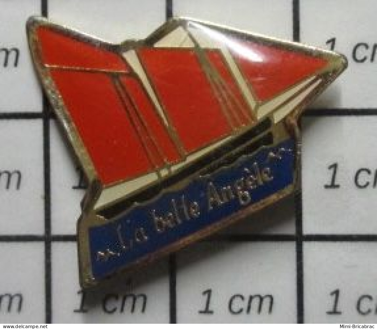 2020 Pin's Pins / Beau Et Rare / BATEAUX / VOILIER ANCIEN LA BELLE ANGELE - Bateaux