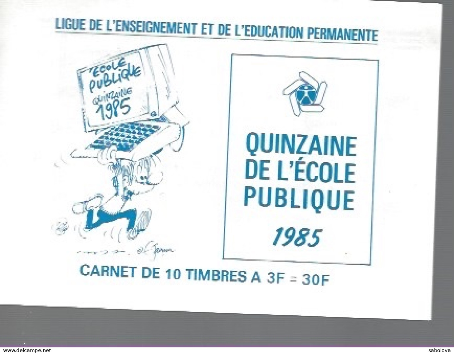 Quinzaine école Publique 1985 Carnet De 10 Timbres BD Dessin De  Frédéric Jannin - Zonder Classificatie