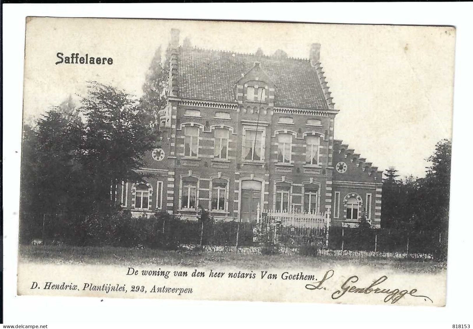 Zaffelare  Saffelaere  De Woning V D Heer Notaris Van Goethem  1904 - Lochristi