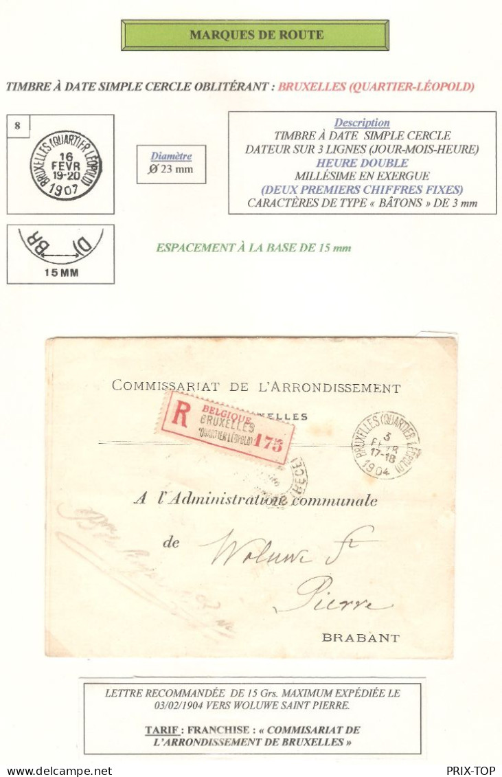 Lettre Recommandée Commissariat Arrondissement BXL Obl. BXL (Quartier Léopold) 3/2/1904 > Woluwé St Pierre - Franquicia