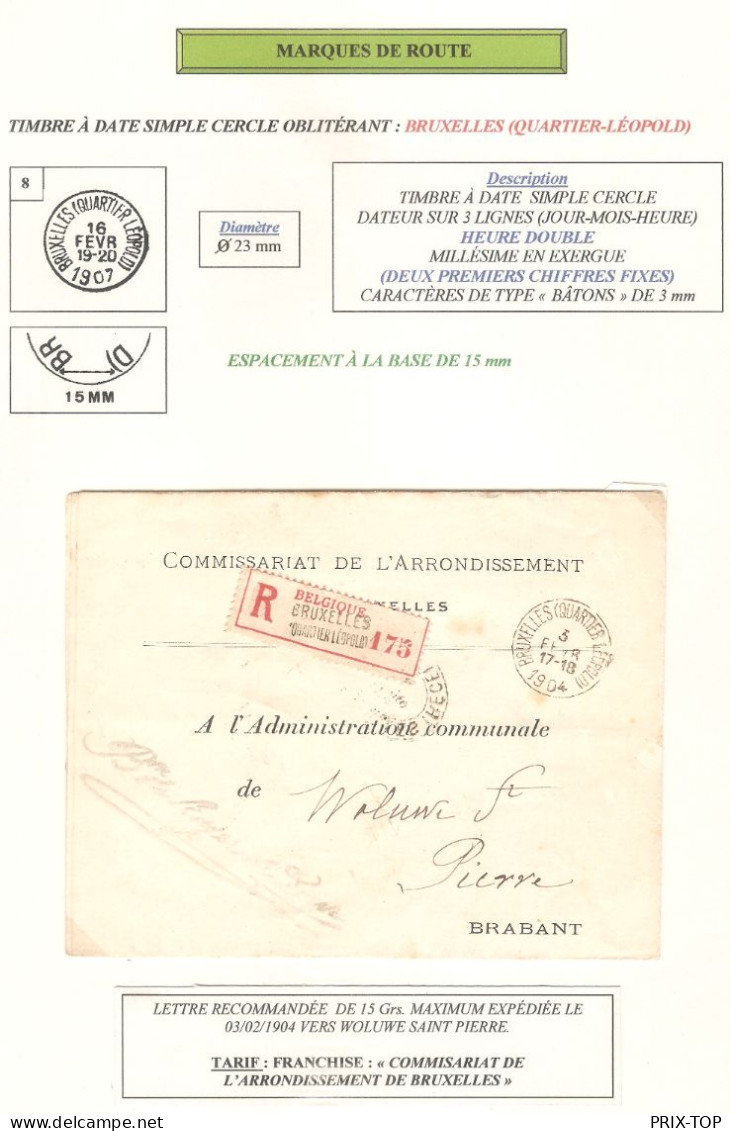 Lettre Recommandée Commissariat Arrondissement BXL Obl. BXL (Quartier Léopold) 3/2/1904 > Woluwé St Pierre - Franchise