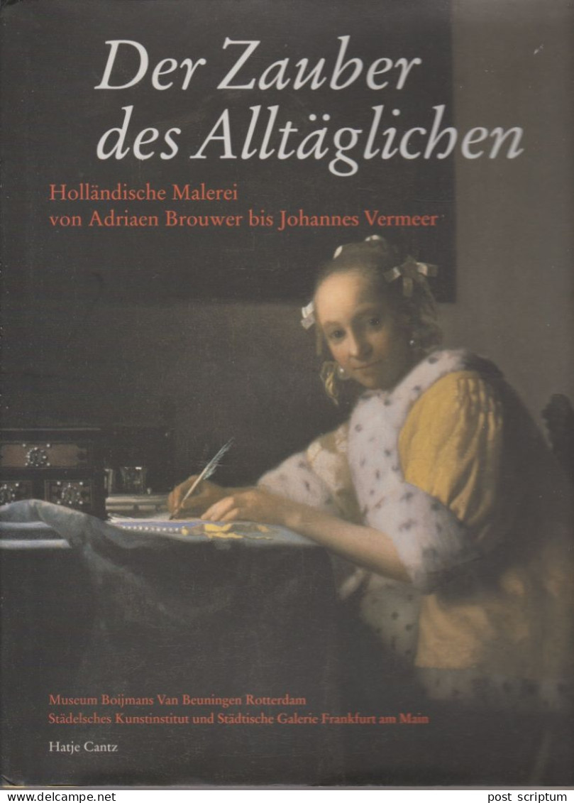 Livre - Der Zauber Des Alltäglichen - Holländische Malerei - Kunstführer