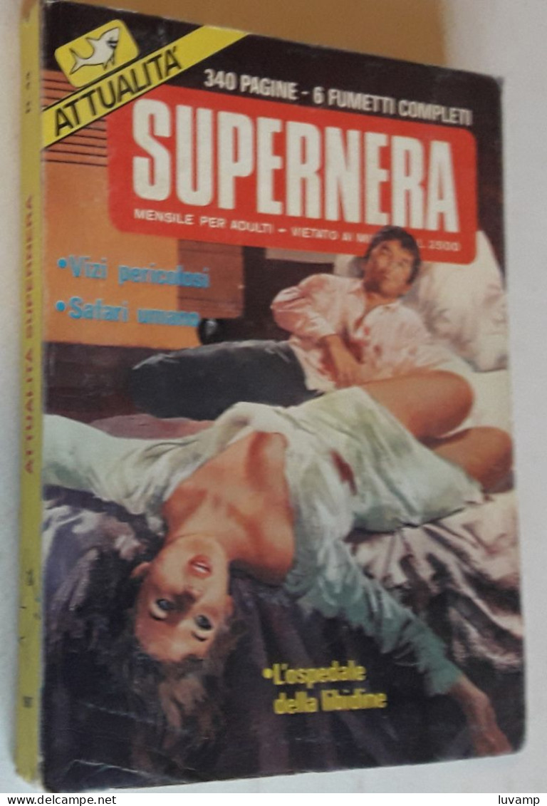 ATTUALITA' SUPERNERA   N.  44  DEL   AGOSTO 1987 - EDIZ.  EDIFUMETTO - Otros & Sin Clasificación