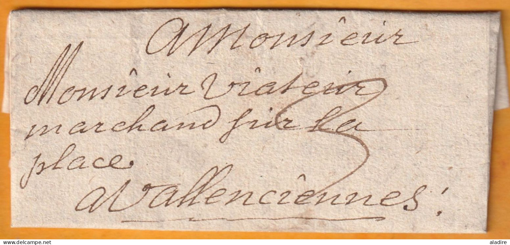 1716 - Lettre De 3 Pages De DOUAY Douai Vers Vallenciennes Valenciennes, Aujourd'hui Nord - Début Du Règne De Louis XV - 1701-1800: Precursors XVIII