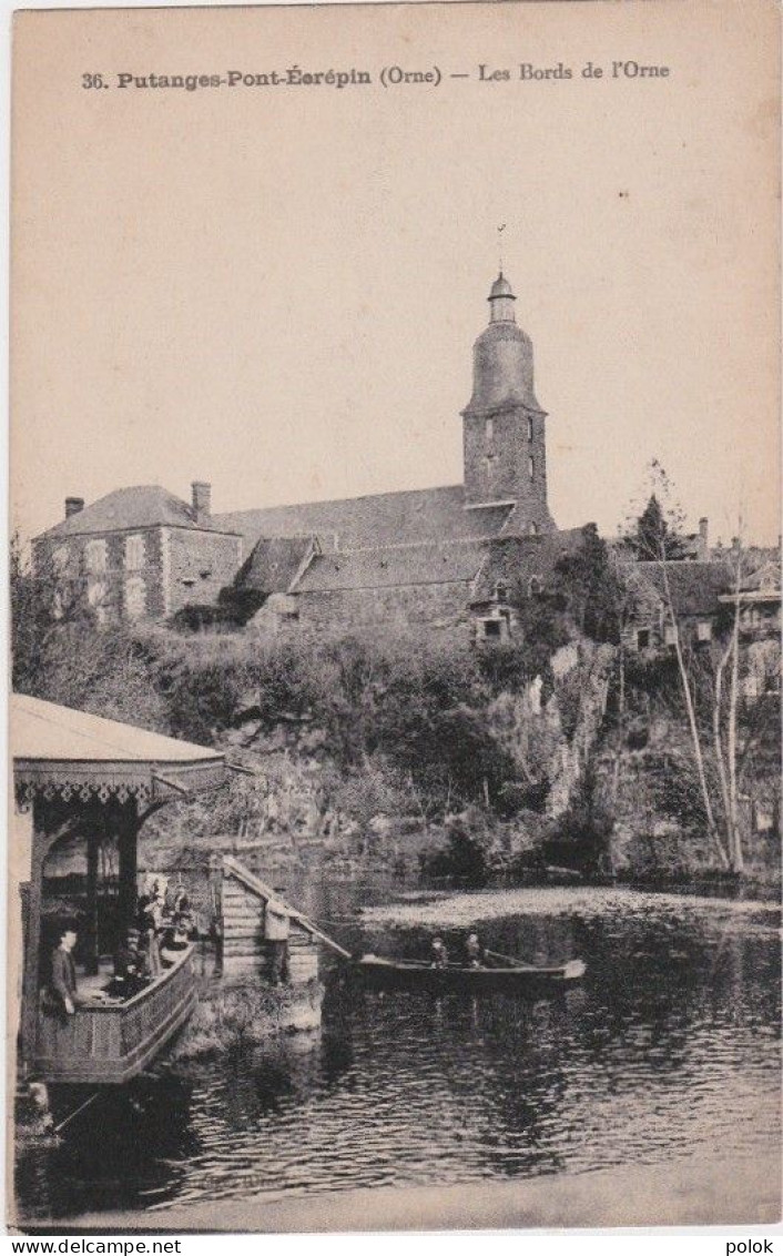 Cn – Cpa Putanges Pont Ecrépin – Les Bords De L'Orne - Putanges