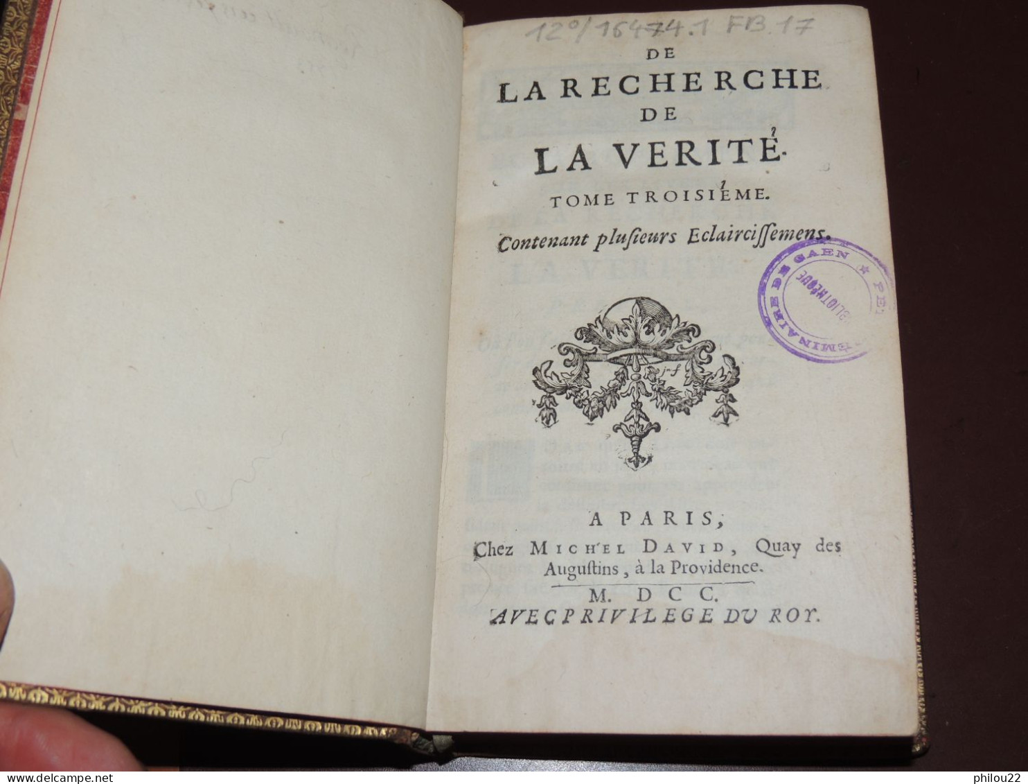 MALEBRANCHE  De la Recherche de la vérité... Philosophie  Théologie  3 vol. 1700