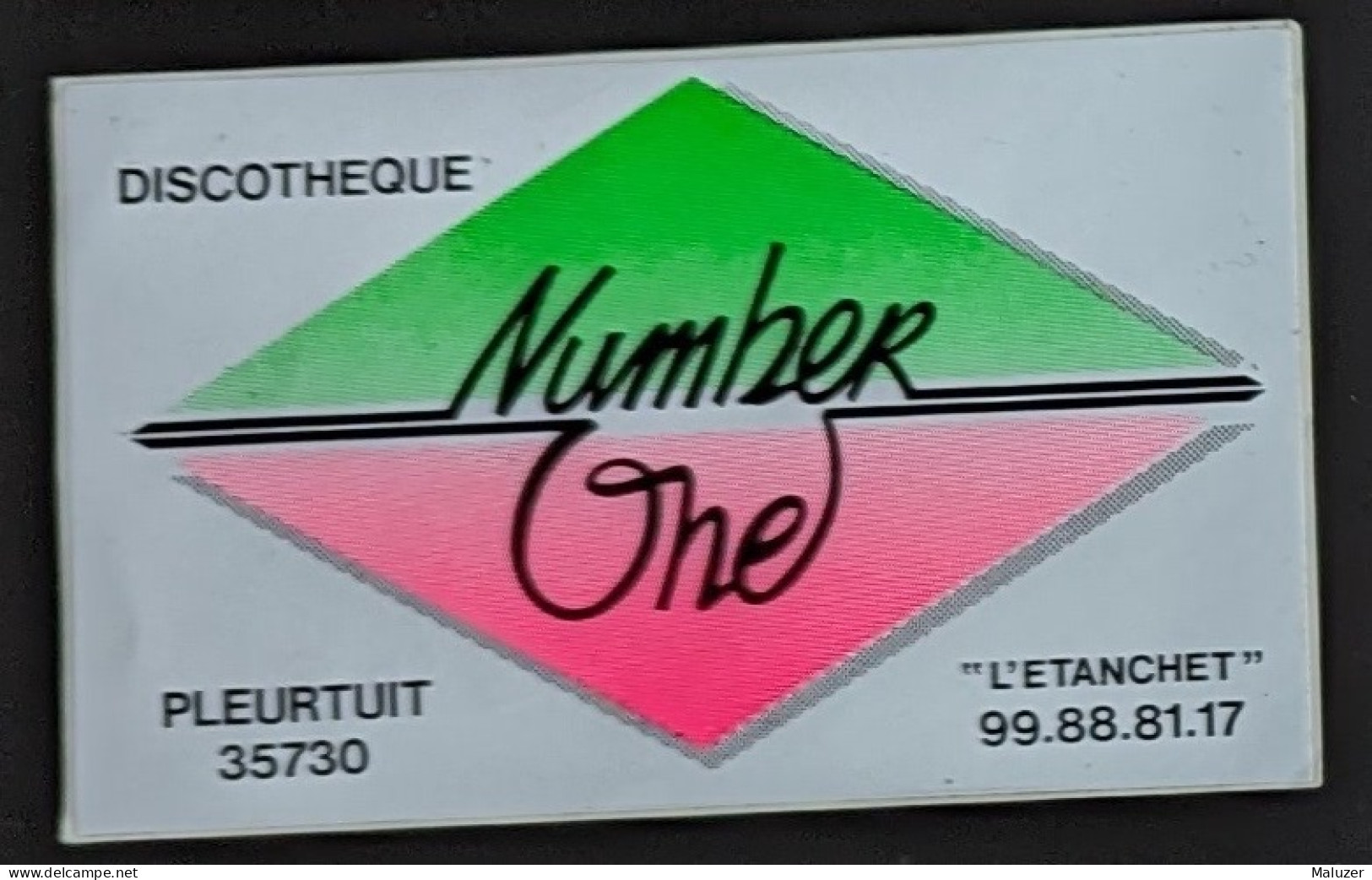 AUTOCOLLANT NUMBER ONE - DISCOTHEQUE - PLEURTUIT L'ETANCHET - 35 ILLE-ET-VILAINE - DANCING NIGHT-CLUB - Autocollants