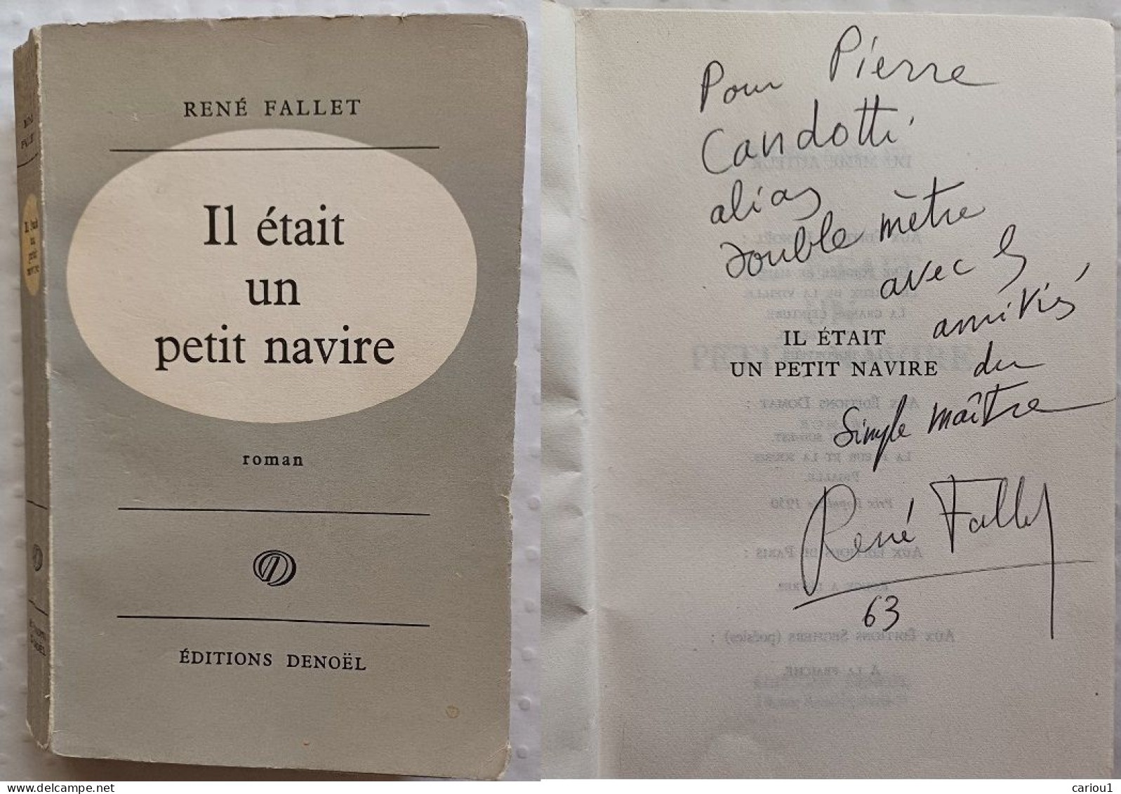 C1 Rene FALLET Il Etait Un Petit Navire 1962 DEDICACE Signed ENVOI - Signierte Bücher