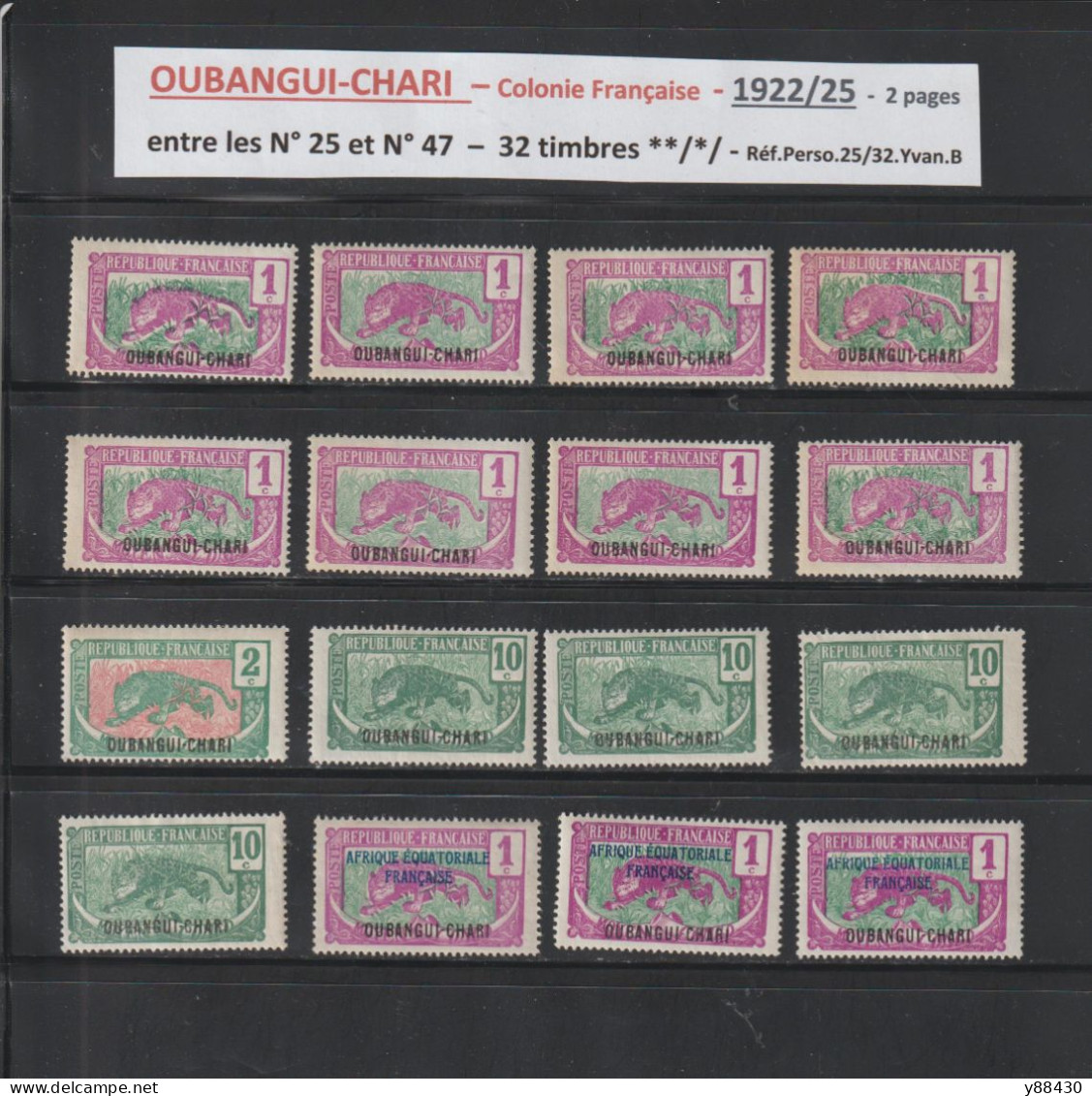 OUBANGUI - CHARI - Ex. Colonie Française  - 32 Timbres Neuf ** & * - Entre Les N° 25 Et 47 De 1922/25 - 2 Pages - 6 Scan - Unused Stamps