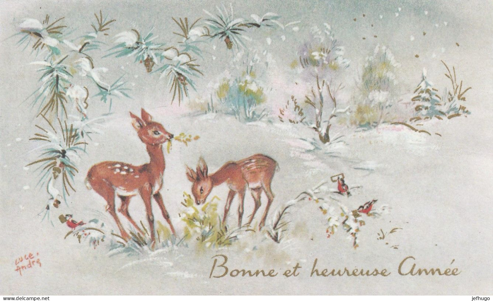 84 - MIGNONETTE BONNE ANNEE . ILL. LUCE ANDRE .BRANCHES ET POMMES DE PIN FAONS OISEAUX PAYSAGE ENNEIGE . SUPERLUXE 7453 - Nouvel An