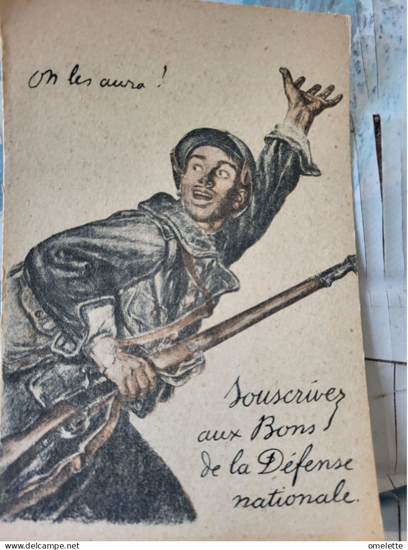 ON LES AURA BONS DEFENSE NATIONALE - War 1914-18