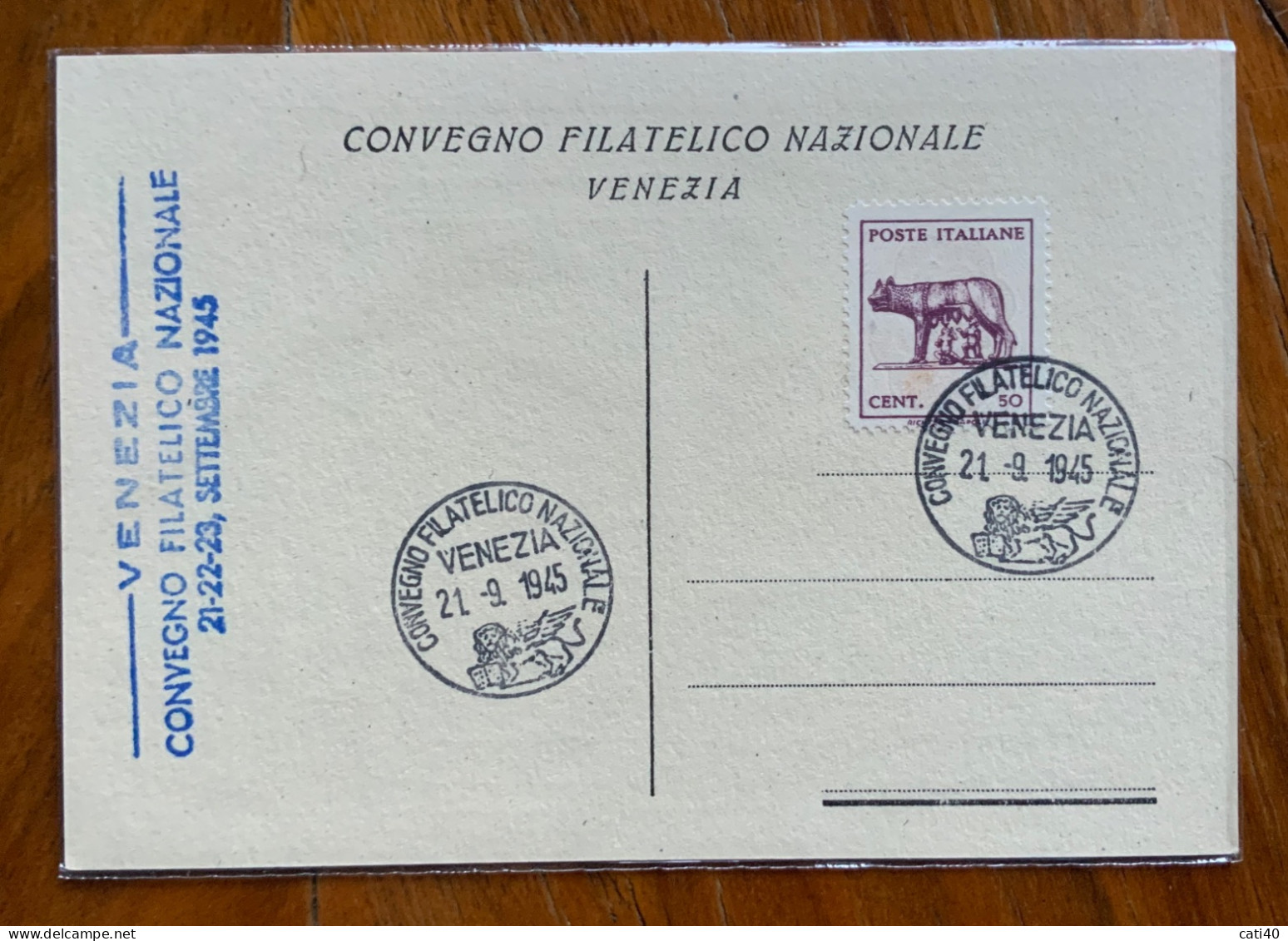 VENEZIA 21/9/1945 - CONVEGNO FILATELICO NAZIONALE  ANNULLO SPECIALE SU LUPA DI BARI Cent.50 - Manifestations