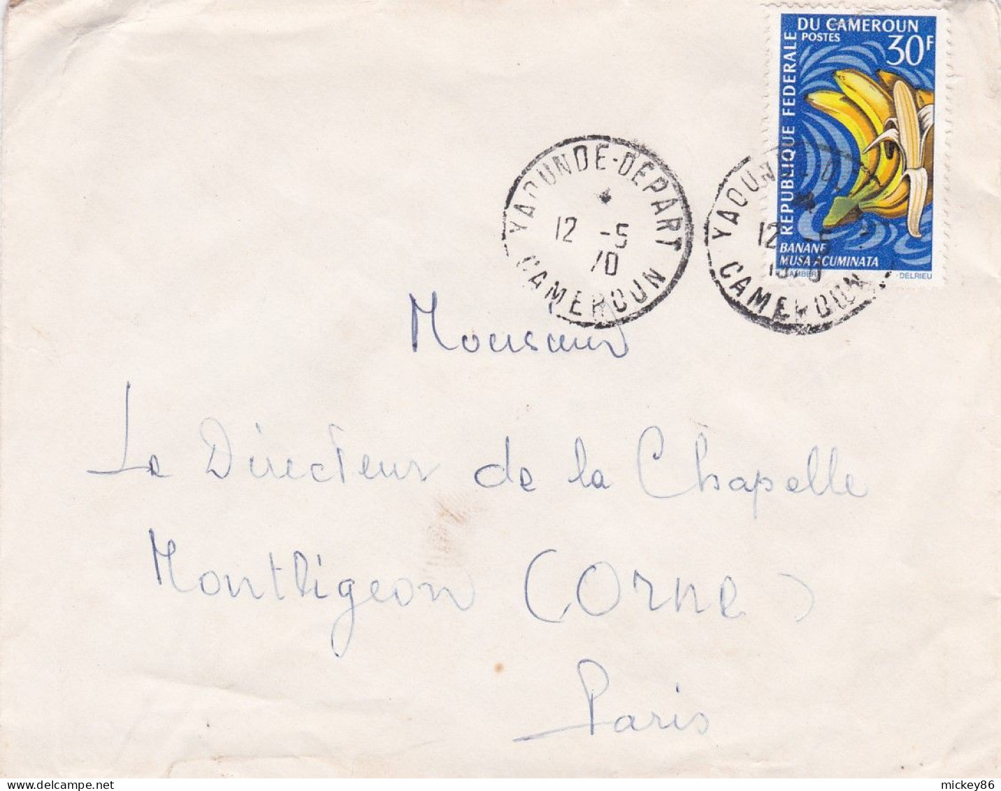 Cameroun-1970-Lettre De YAOUNDE-DEPART Pour LA CHAPELLE MONTLIGEON (France).timbre Banane Seul Sur Lettre...cachet...... - Kamerun (1960-...)