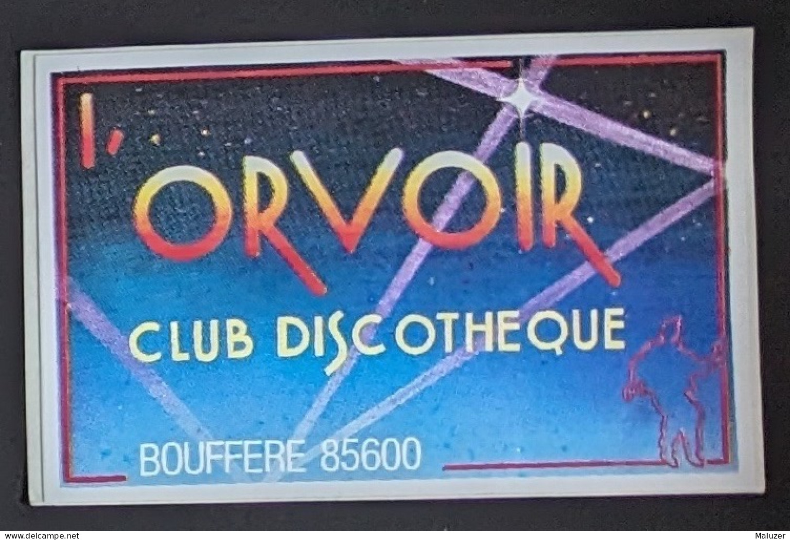 AUTOCOLLANT L'ORVOIR - CLUB DISCOTHEQUE - BOUFFERE 85 VENDÉE - DANCING NIGHT-CLUB - Stickers