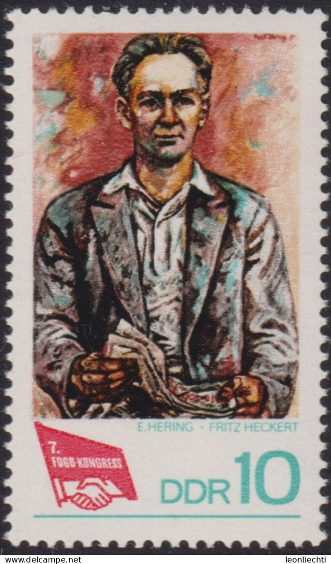 1968 DDR ** Mi:DD 1363, Sn:DD 1007, Yt:DD 1059, Sg:DD E1087, Fritz Heckert, 7. FDGB-Kongress - Unused Stamps