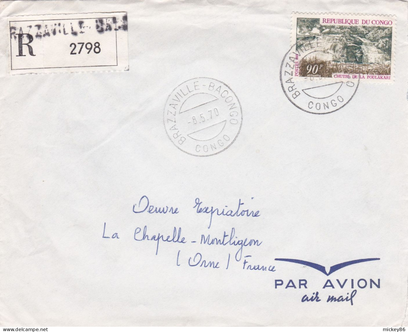 Congo-1970-Lettre Recommandée BRAZZAVILLE  Pour CHAPELLE MONTLIGEON-61-(France)tp Chutes FOULAKARI Seul Sur Lettre - Autres & Non Classés