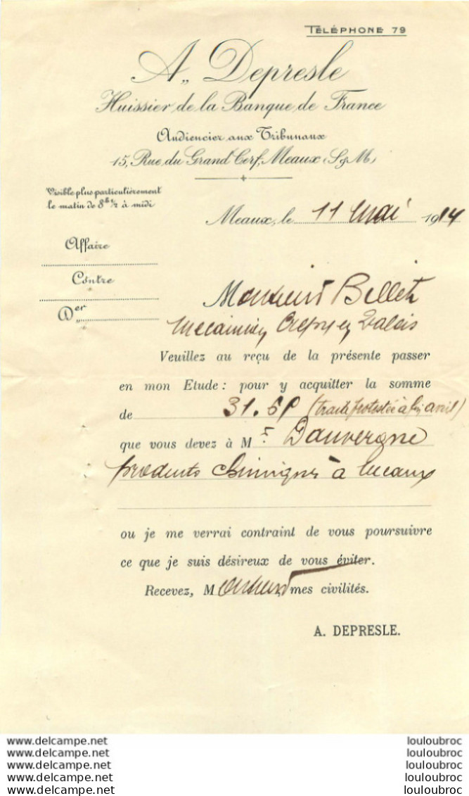 MEAUX 1914 A. DEPRESLE HUISSIER DE LA BANQUE DE FRANCE - 1900 – 1949