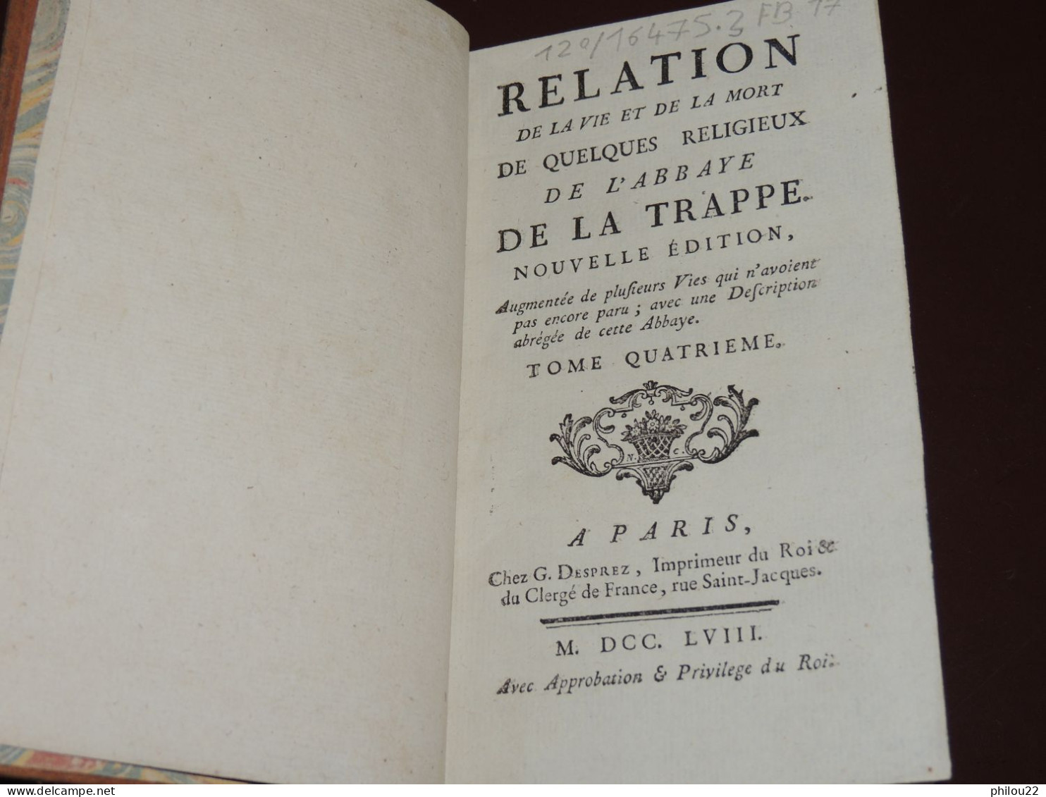 A.-Jean de RANCÉ - Vie et mort religieux de l'abbaye de la Trappe... 4/4 vol. 1758