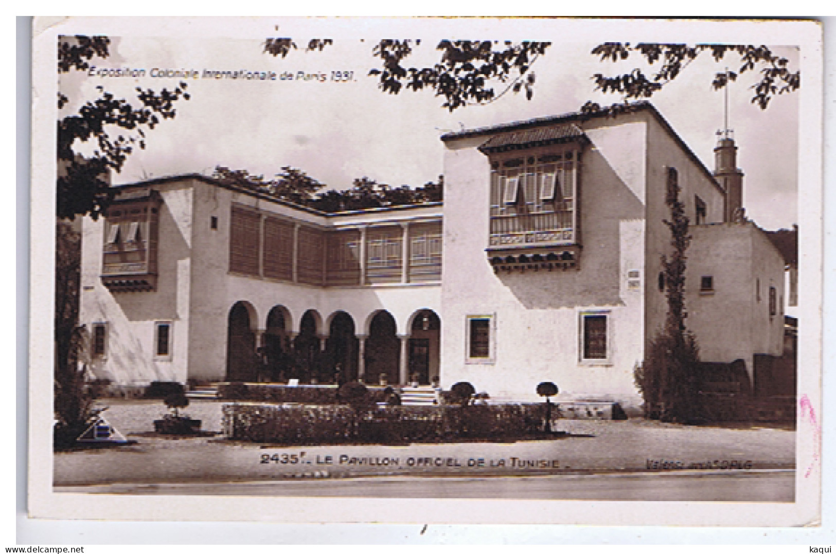 PARIS 1931 - Exposition Coloniale Internationale - Le Pavillon Officiel De La TUNISIE - Braun & Cie - N° 2435 F - Expositions