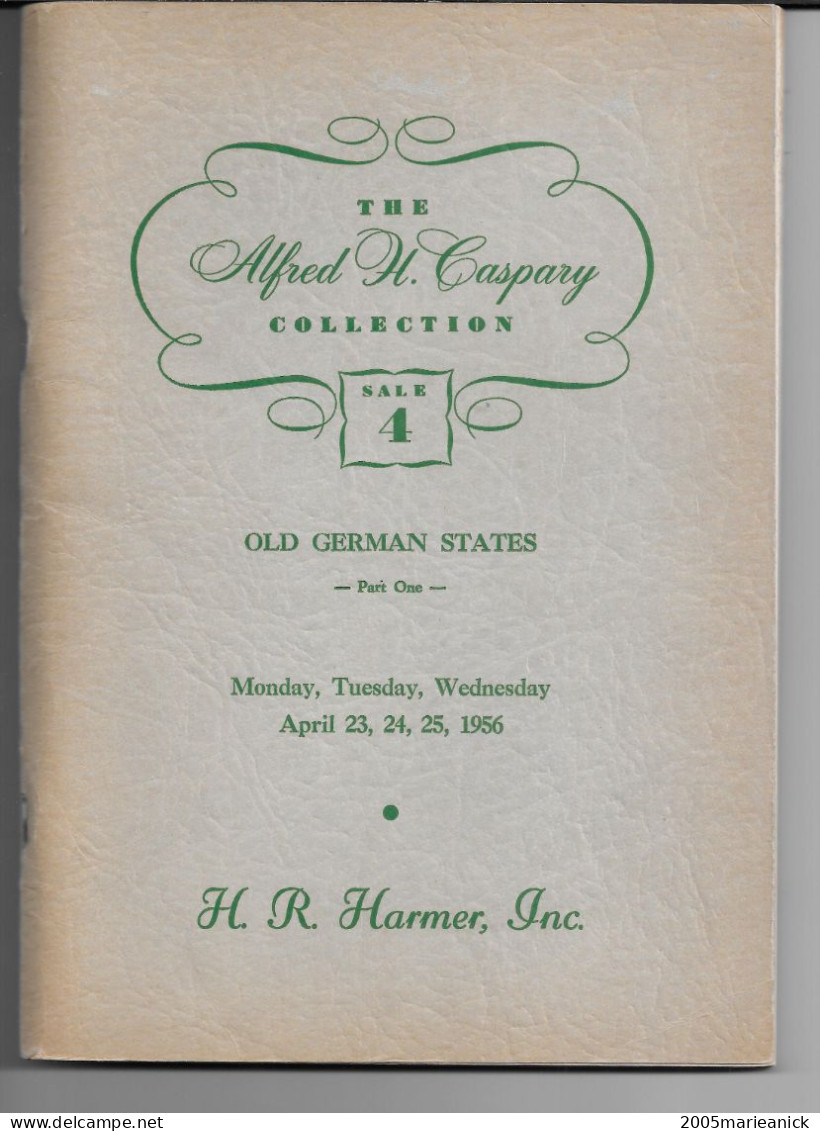 Catalogue CASPARY Vente N°4 Anciens états Allemand Part One 174 Pages 901 Lots - Catálogos De Casas De Ventas