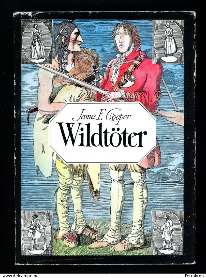 James F. Fenimore Cooper: Wildtöter Lederstrumpf-Erzählungen Leinenausgabe 1976 - Autores Internacionales