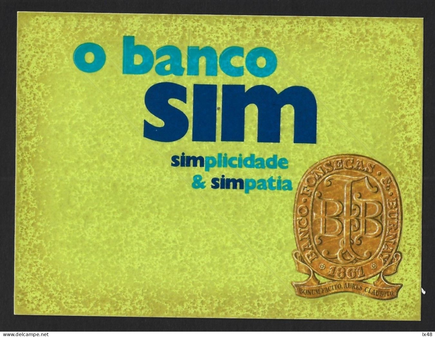 Banco Fonsecas & Burnay BFB Sticker From 1980. SIM Bank Campaign. Autocolante Do Banco Fonsecas & Burnay BFB De 1980. Ca - Advertising