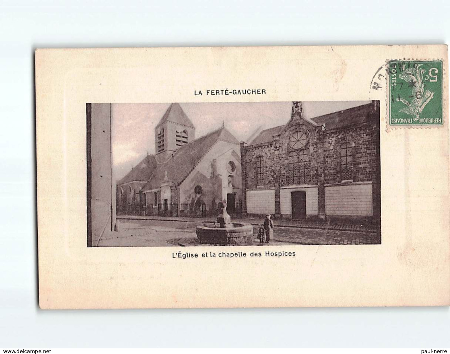 LA FERTE GAUCHER : L'Eglise Et La Chapelle Des Hospices - Très Bon état - La Ferte Gaucher