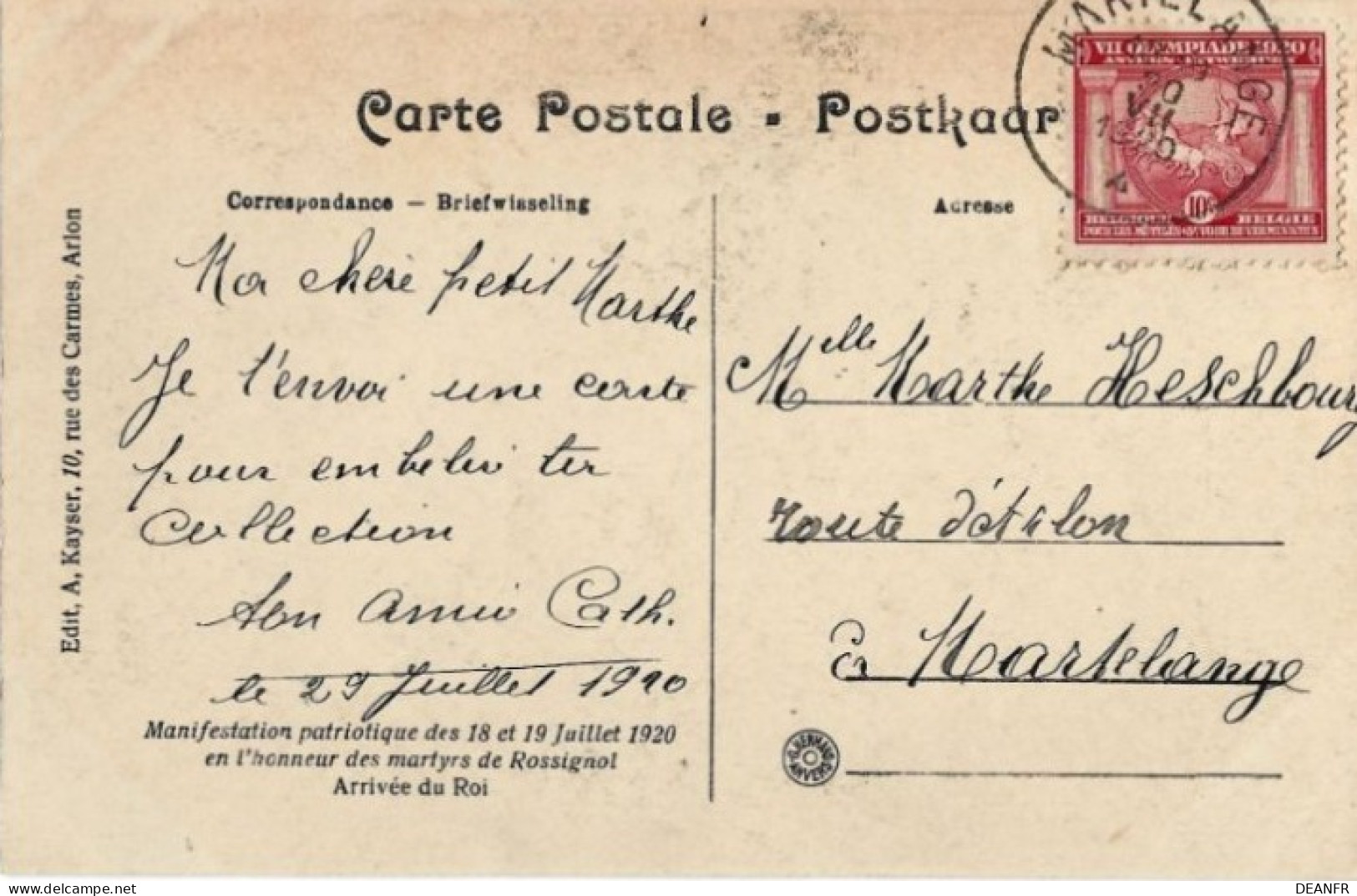 ARLON : Arrivée Du Roi : En L'Honneur Des Martyrs De Rossignol.Manifestation Patriotique Des 18 Et 19 Juillet 1920. - Arlon