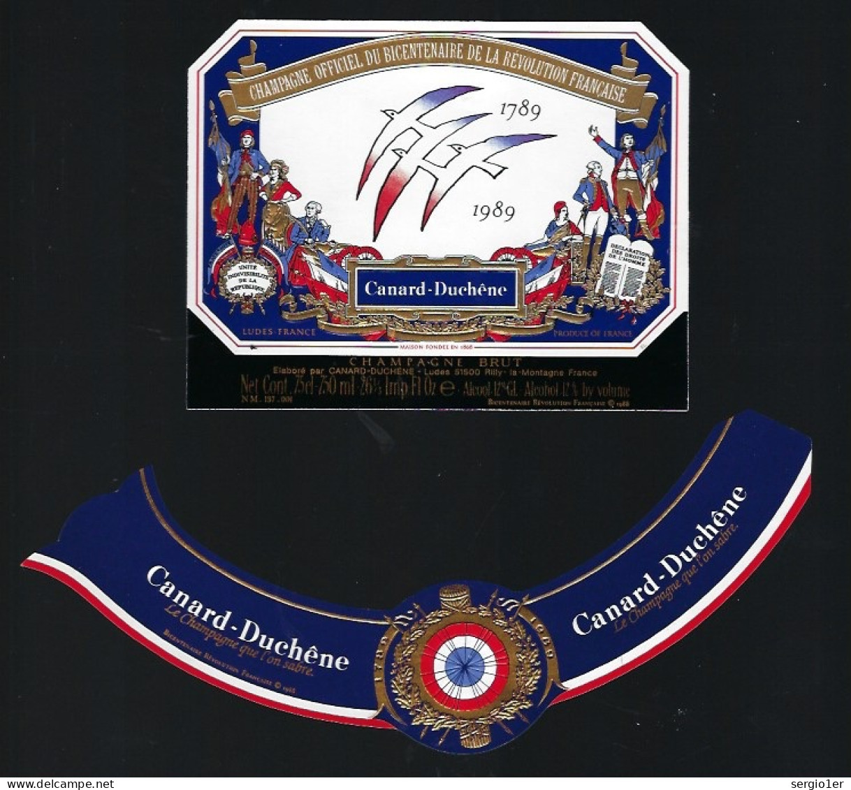 Etiquette Champagne Officiel Bicentenaire De La Révolution Française 1789-1989 Canard Duchéne Ludes Marne 51 Avec Sa Col - Champagner