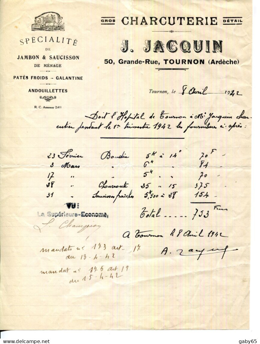 FACTURE.07.ARDECHE.TOURNON.JAMBON & SAUCISSON DE MÉNAGE.PATÉS.GALANTINE.CHARCUTERIE J.JACQUIN 50 GRANDE RUE. - Food