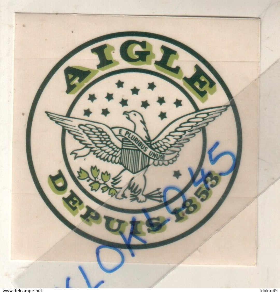 Autocollant AIGLE DEPUIS 1853 - Au Centre Aigle Ailes Ouvertes E. PLURIBUS UNUM 12 étoiles Couleur Bleu/vert VETEMENT - Autocollants