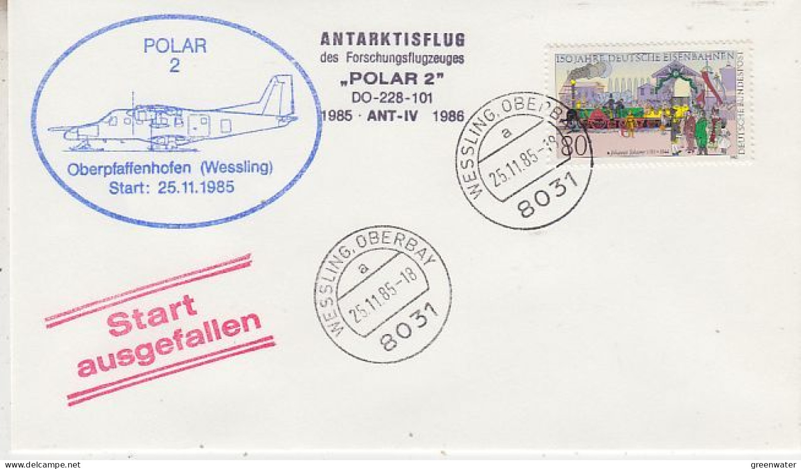 Germany Antarktisflug Polar 2 (Start Ausgefallen Oberpfaffenhofen) 25.11.1985 (GS160) - Vols Polaires