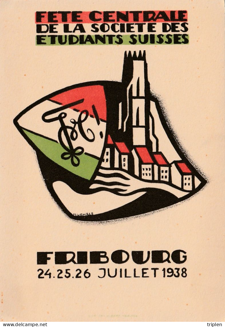 Fribourg - Fete Centrale De La Société Des étudiants Suisses - Juillet 1938 - Fribourg