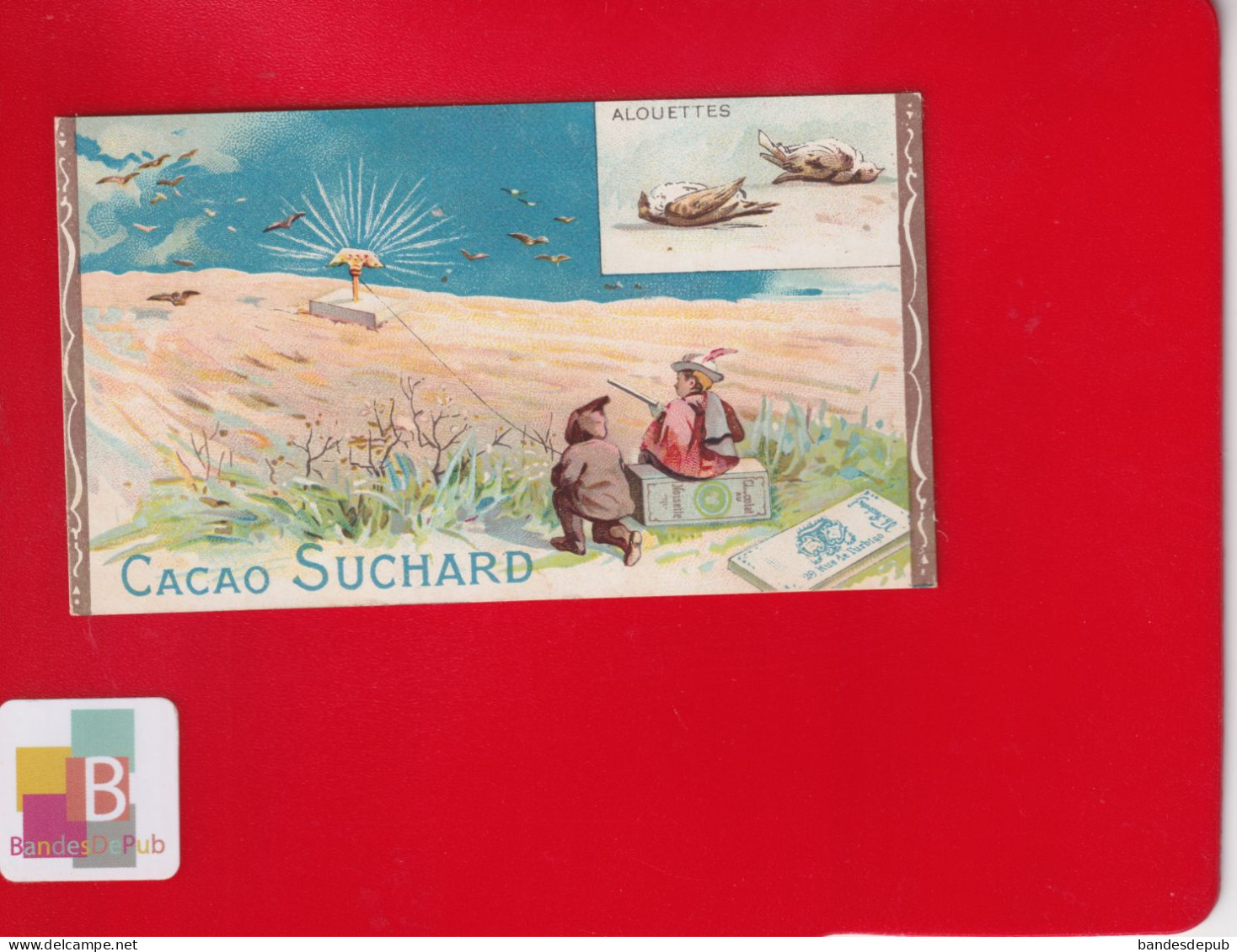 Chocolat SUCHARD Jolie Chromo Chasse Miroir Alouettes Alouette Oiseau Chasseur Fusil - Suchard