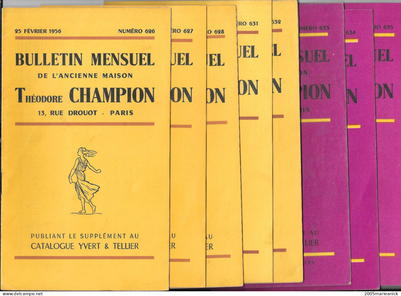 BULLETINS MENSUELS Maison T. CHAMPION 8 N° Du N°626 Février 1956 Au N°635 Décembre1956( Manques N°625,629,630. - Catalogues For Auction Houses