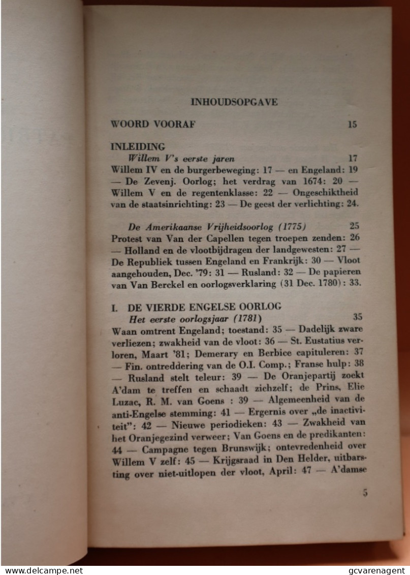 DE PATRIOTTENBEWEGING 1780 - 1787  1947  HARDE KAFT MET SLAPPE OMSLAG 214 BLZ ZIE AFBEELDINGEN - Geschichte